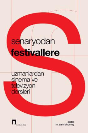 Senaryodan Festivallere